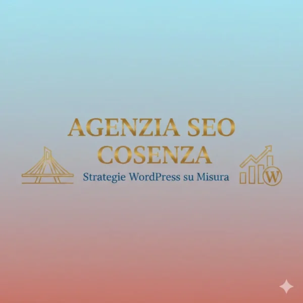 agenzia-seo-cosenza-strategia-local-seo Agenzia SEO Cosenza specializzata in posizionamento siti WordPress Consulenza e Local SEO