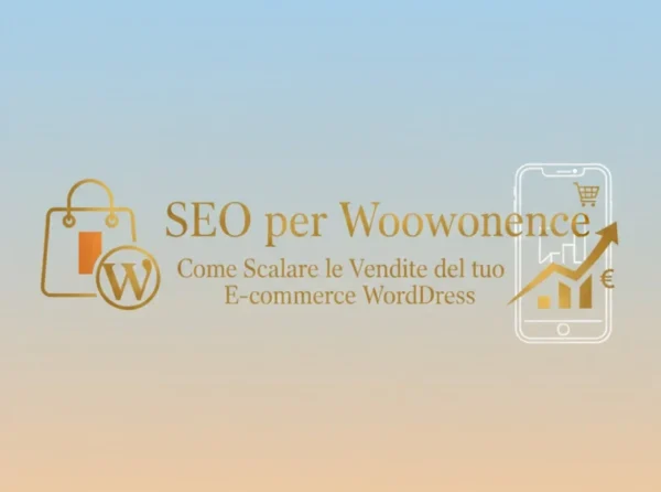 seo-ecommerce-woocommerce-crescita-wordpress Consulenza SEO Cosenza: strategia di posizionamento locale e ottimizzazione WordPress