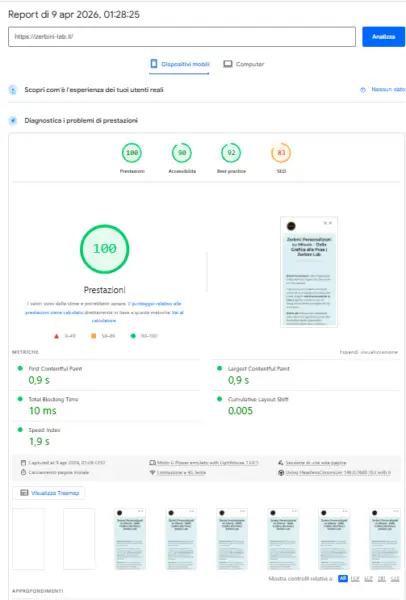 Screenshot di Google PageSpeed Insights Mobile che certifica il punteggio di 100/100 per Zerbini-Lab.it. Risultato ottenuto l'8 Aprile 2026 tramite pulizia codice e ottimizzazione Core Web Vitals con il Metodo WP-Forza 10® di Antonello Bertino.